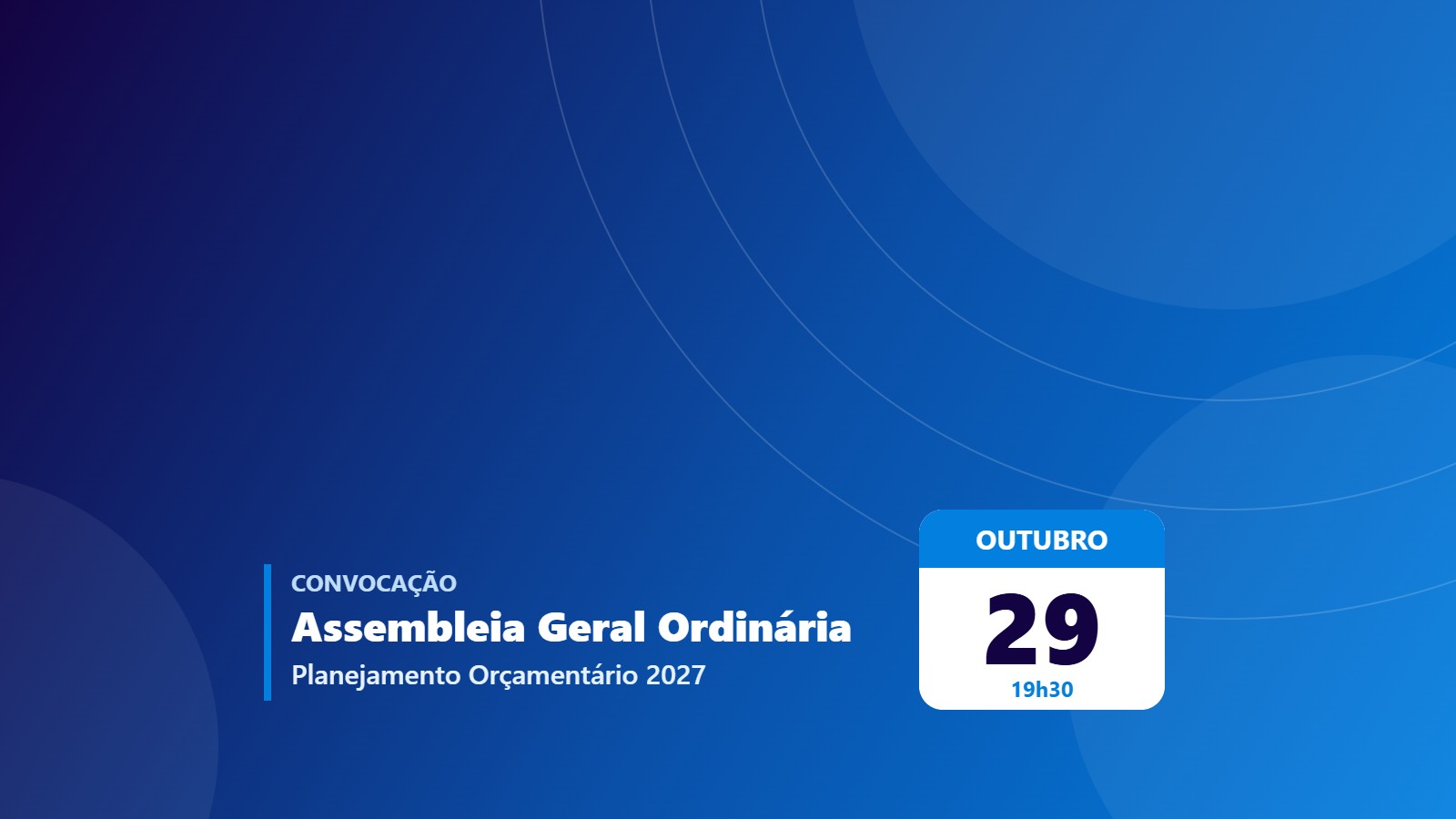 Convocação para a Assembleia Geral Ordinária de 29 de outubro de 2026
